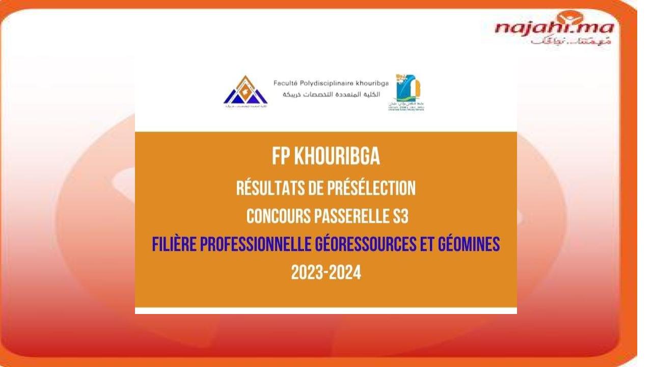 FP Khouribga Liste des convoqués concours passerelle S3 filière GRGM 2023-2024